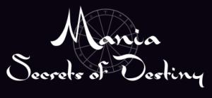 Mania Secrets of Destiny
