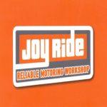 Joy Ride Reliable Motoring Workshop
