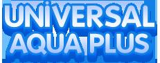 UNIVERSAL AQUA PLUS