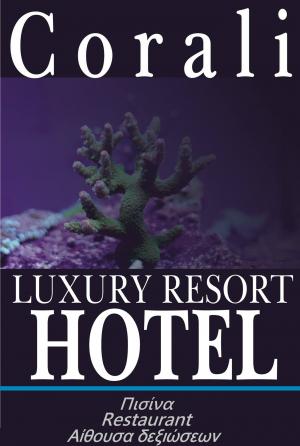 Corali Luxury Resort