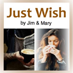 Just Wish